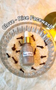 clove rice facewash homemade